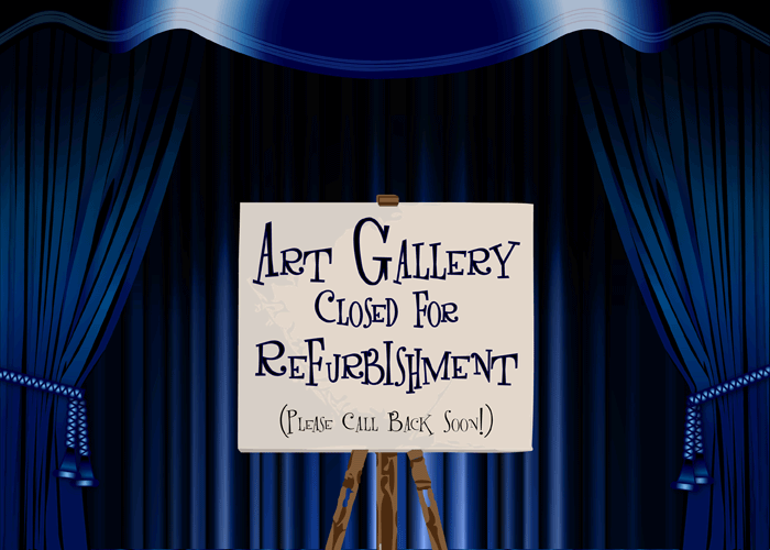 Gallery closed please call back later